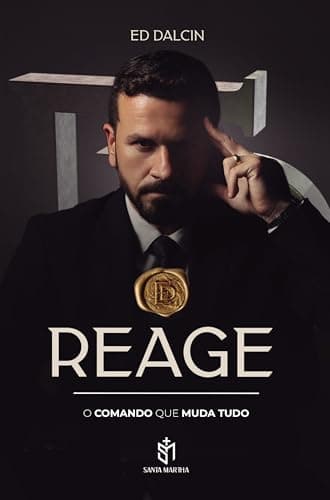 Capa do livro Reage, de Ed Dalcin, com o subtítulo O Comando que Muda Tudo